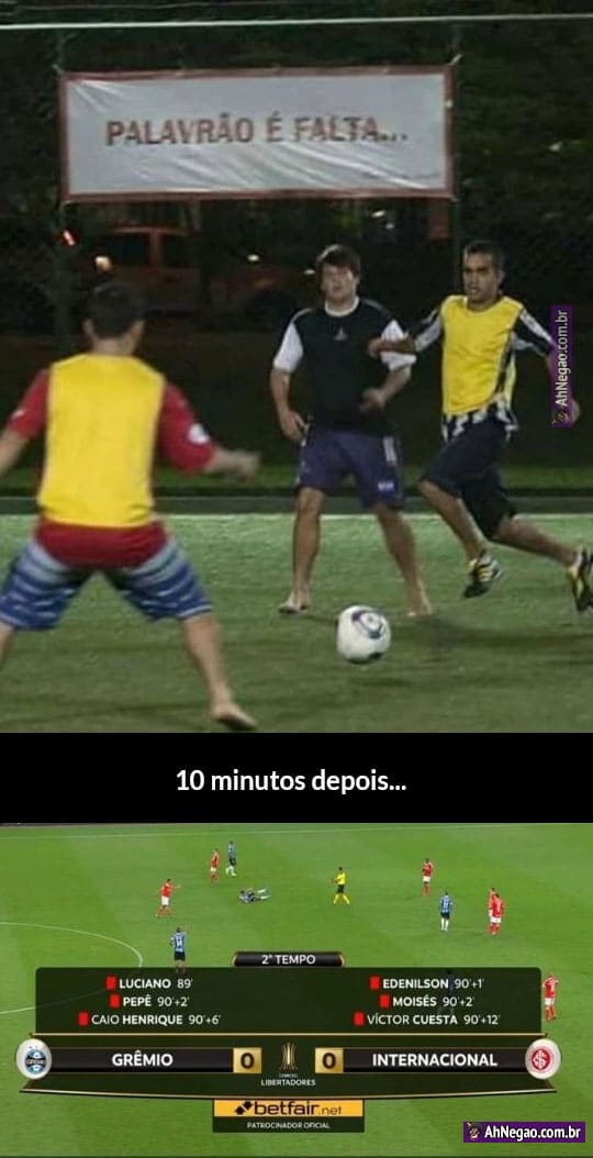 Futebol é o que não falta